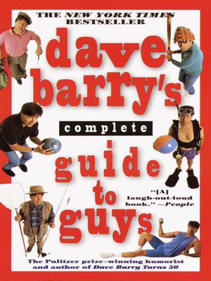 cover image of Dave Barry's Complete Guide to Guys